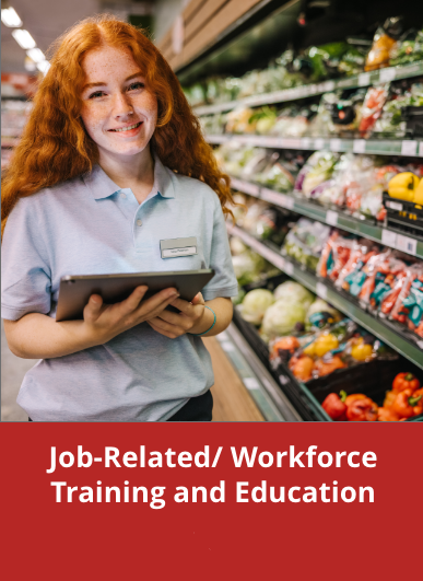 Job-Related/Workforce Training and Education
