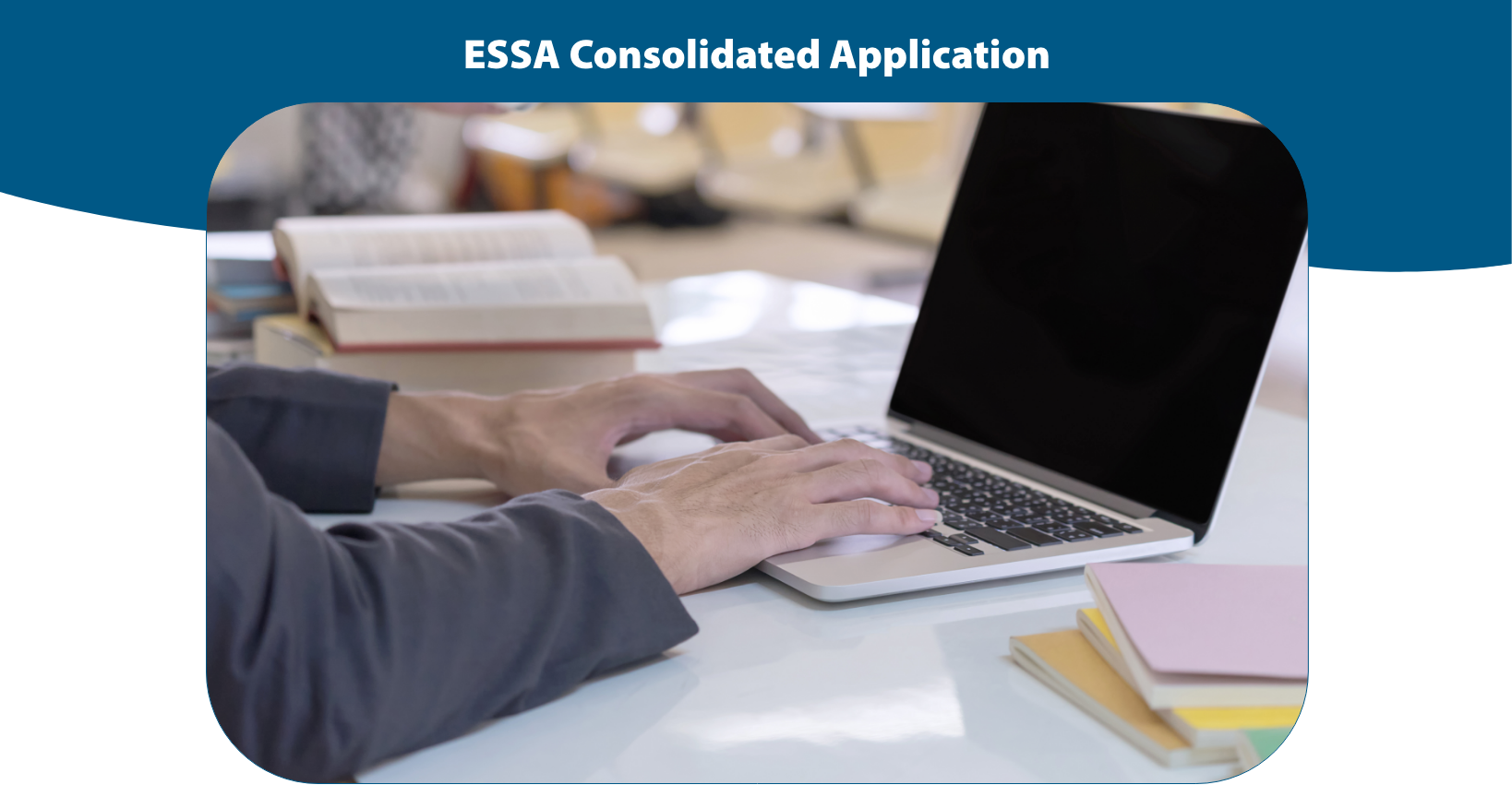 ESSAConsolidatedApplication